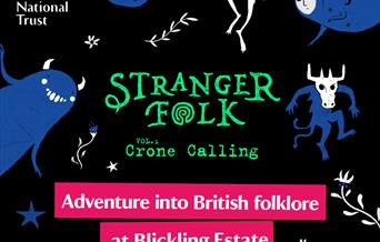 Stranger Folk at Blicklng Estate