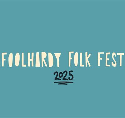 Foolhardy Folk Festival graphic