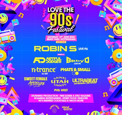 Love The 90's Fest | Binks Yard Nottingham 2025