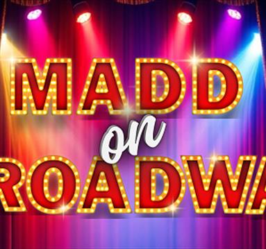 poster for Madd on Broadway