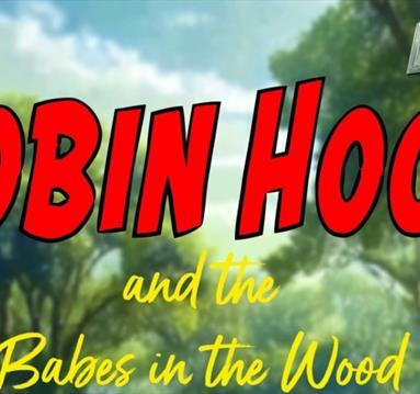Robin Hood and the Babes in the Wood Event Graphic 

