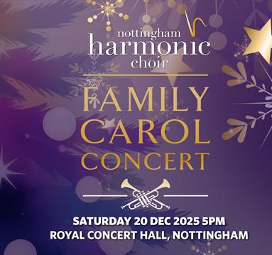 Nottingham Harmonic Choir - Family Carol Concert