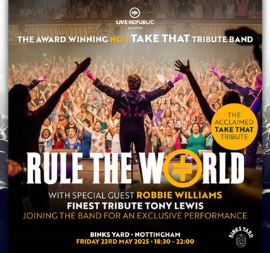 Rule The World - The World's No1 Take That Tribute Band
