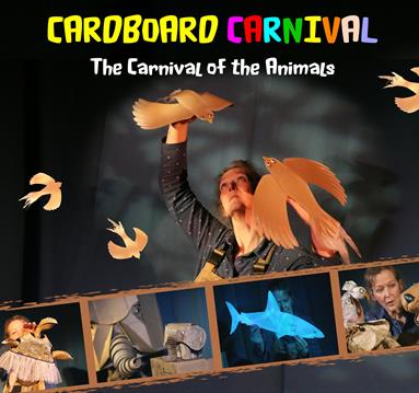 Cardboard Carnival - - The Carnival of the Animals
