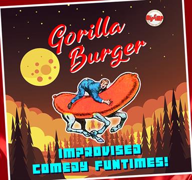 MissImp: Gorilla Burger @ NCF