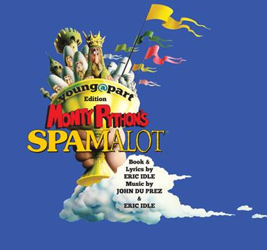 Monty Python's Spamalot
