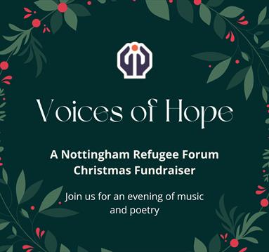Voices of Hope - A Nottingham Refugee Forum Christmas Fundraiser