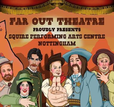 YEEHAW! A FAIRYTALE FOR ADULTS BY FAR OUT THEATRE