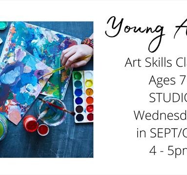 September/October 2023 Studio: Young artists art class: Art skills
