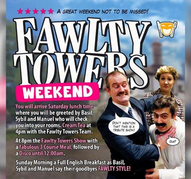 Fawlty Towers Weekend & Dinner
