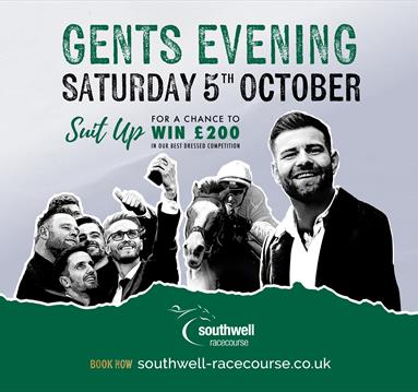 Gents Evening at Southwell Racecourse
