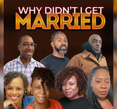 Why Didn't I Get Married
