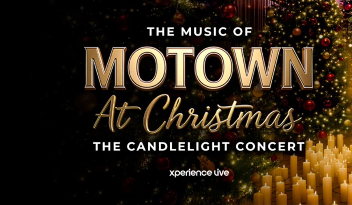 The Music of Motown at Christmas - The Candlelight Concert

