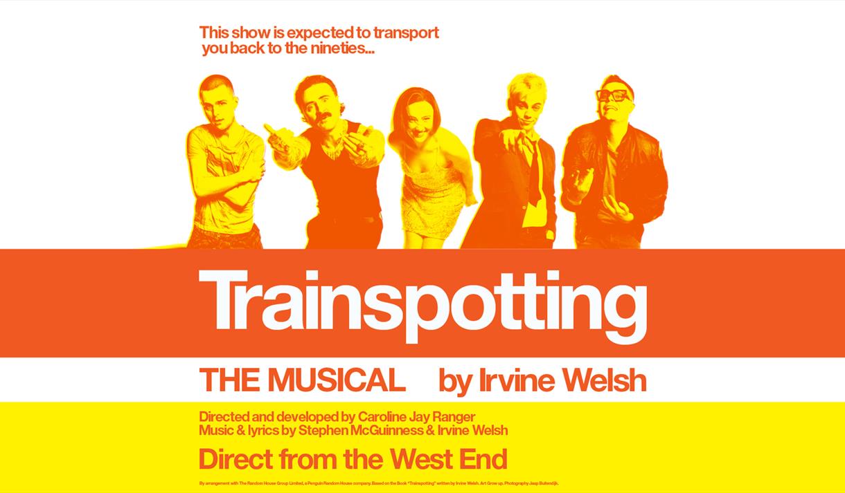 Trainspotting The Musical
