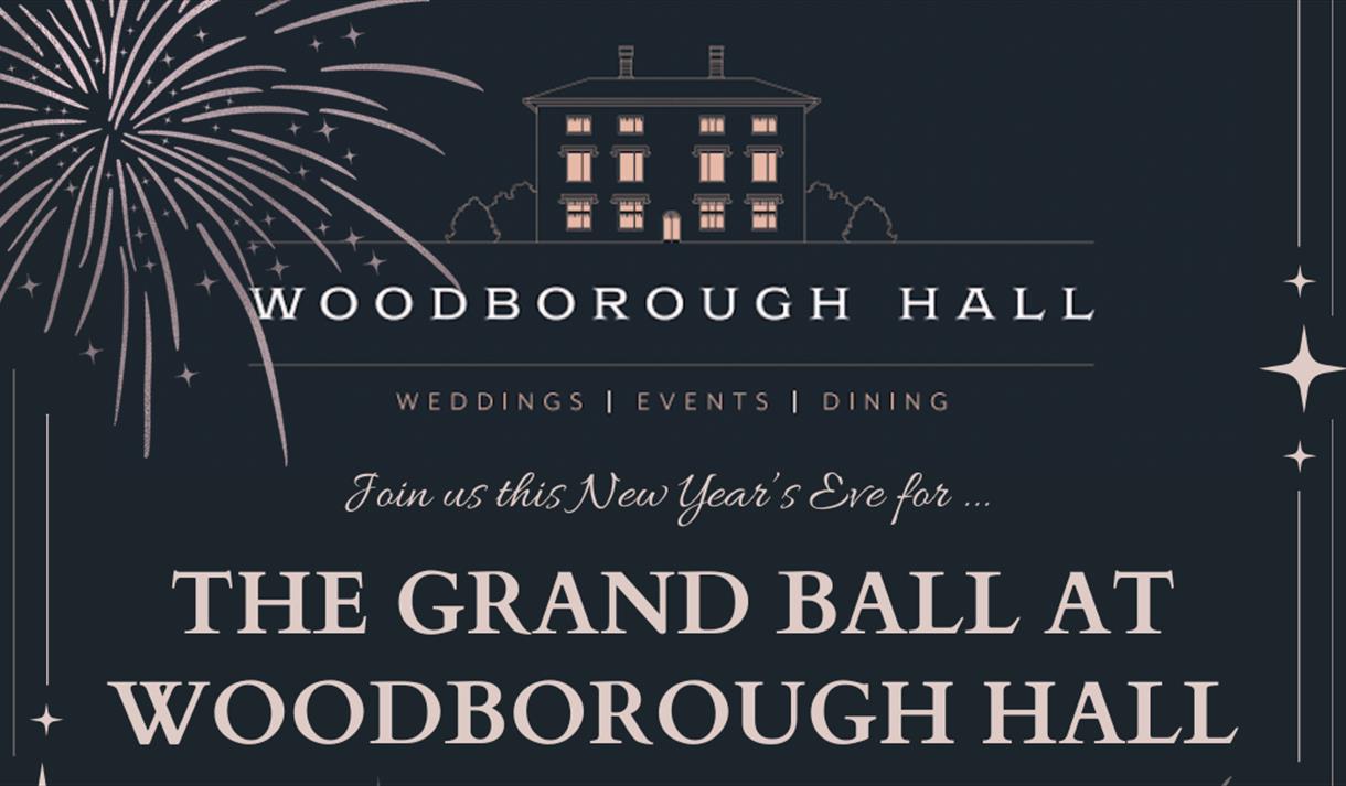 New Years Eve Grand Ball at Woodborough Hall
