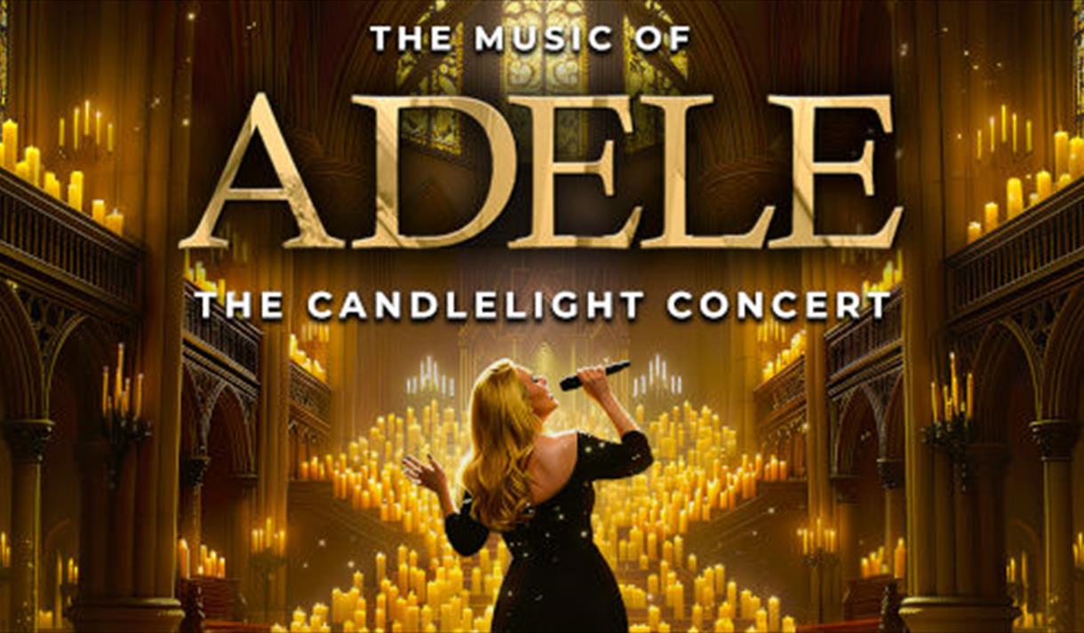 The Music Of Adele - The Candlelight Concert
