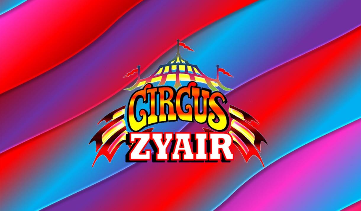 Circus Zyair Visit Nottinghamshire