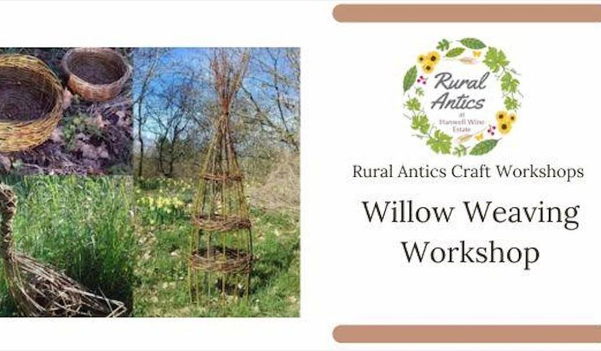 Graphic for the workshop including title and photo of willow weaving projects.