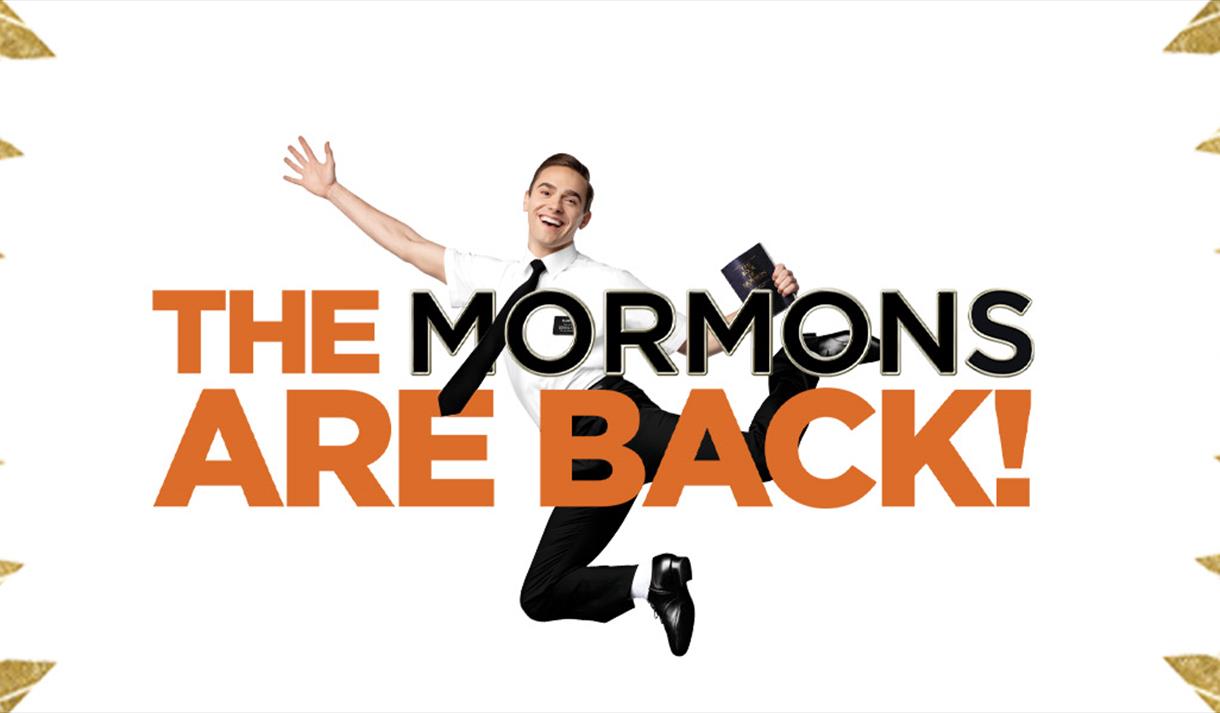 The Book of Mormon at Theatre Royal & Royal Concert Hall