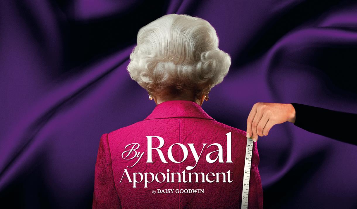 By Royal Appointment
