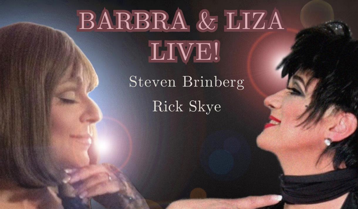 Barbra and Liza Live at Nottingham Arts Theatre