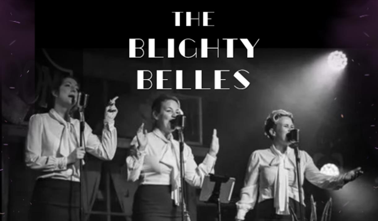 The Blighty Belles
