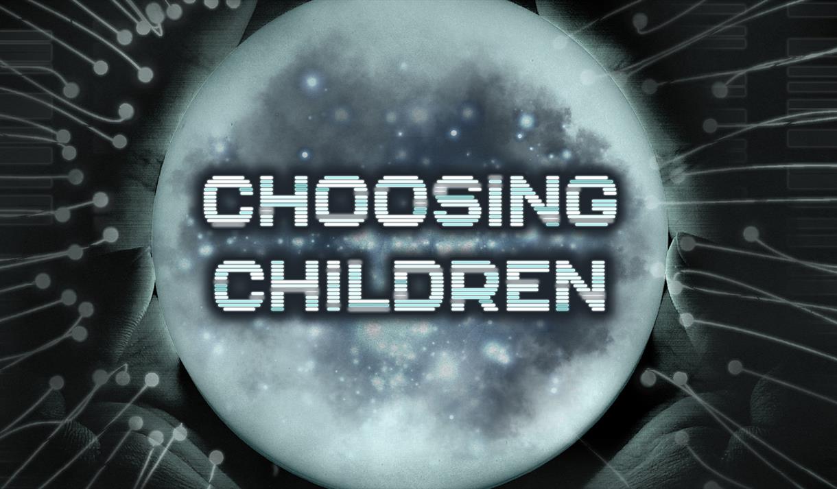 Choosing Children
