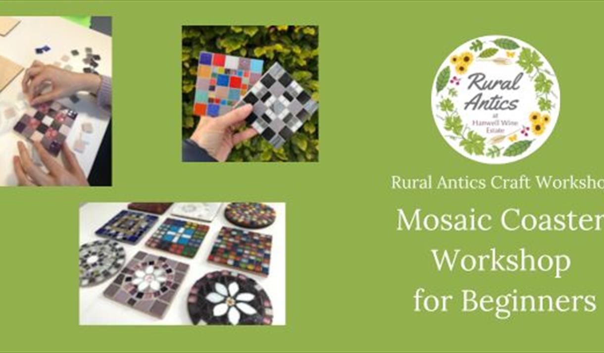 Graphic for the workshop including the title of the event and photos of mosaic coasters