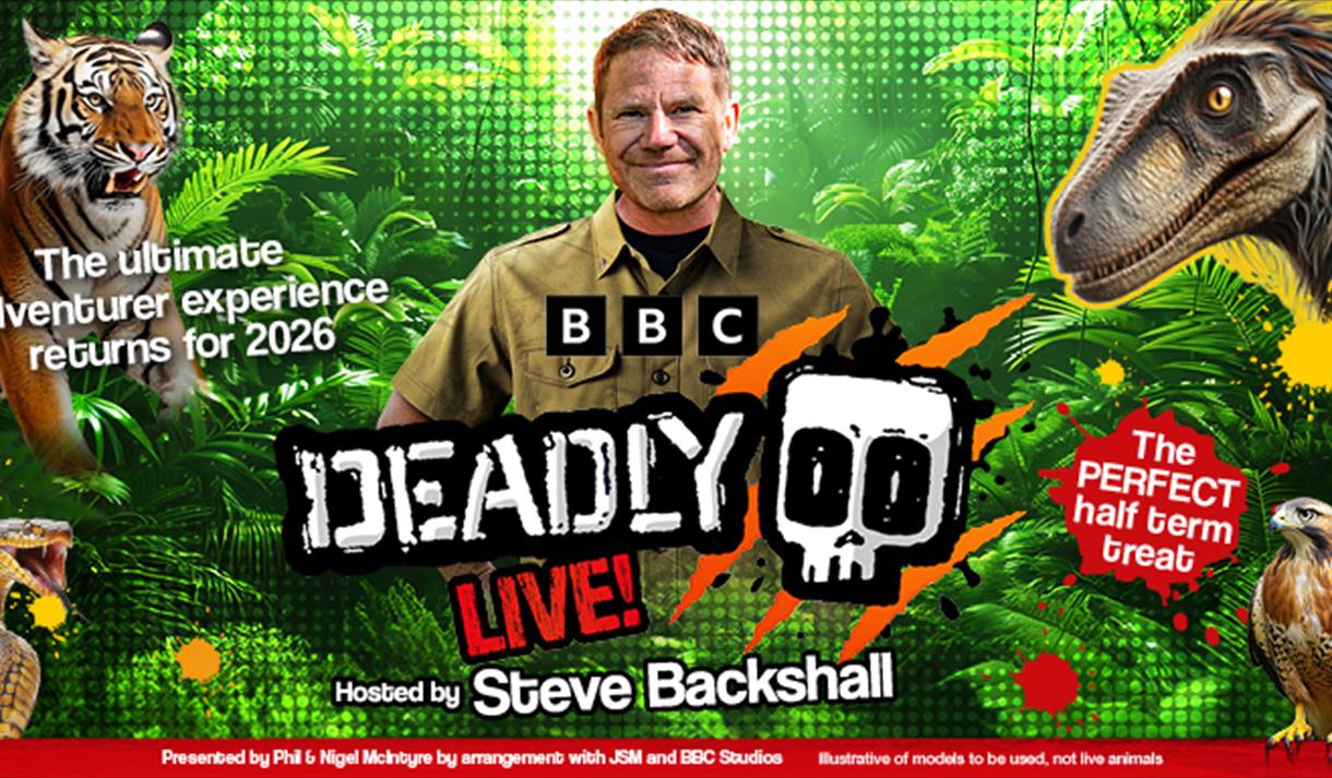 Steve Backshall's Deadly Live!
