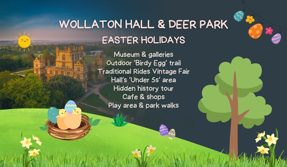 Easter Holidays at Wollaton Hall
