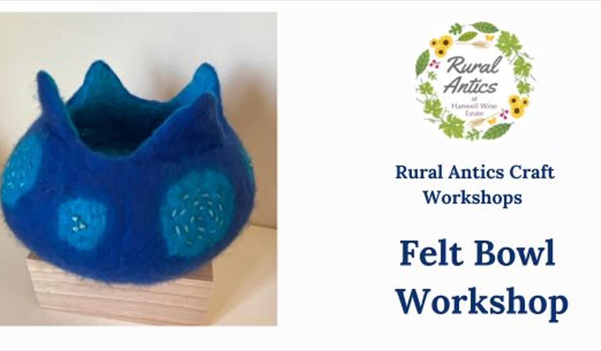 Felt Bowl Workshop