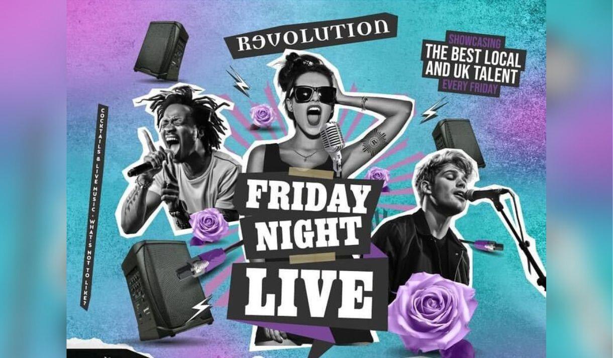 Friday Night Live at Revolution Cornerhouse
