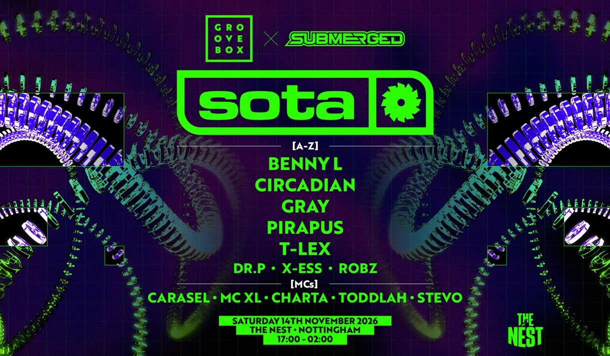 SOTA, CIRCADIAN & MORE | Groovebox X Submerged at The Nest

