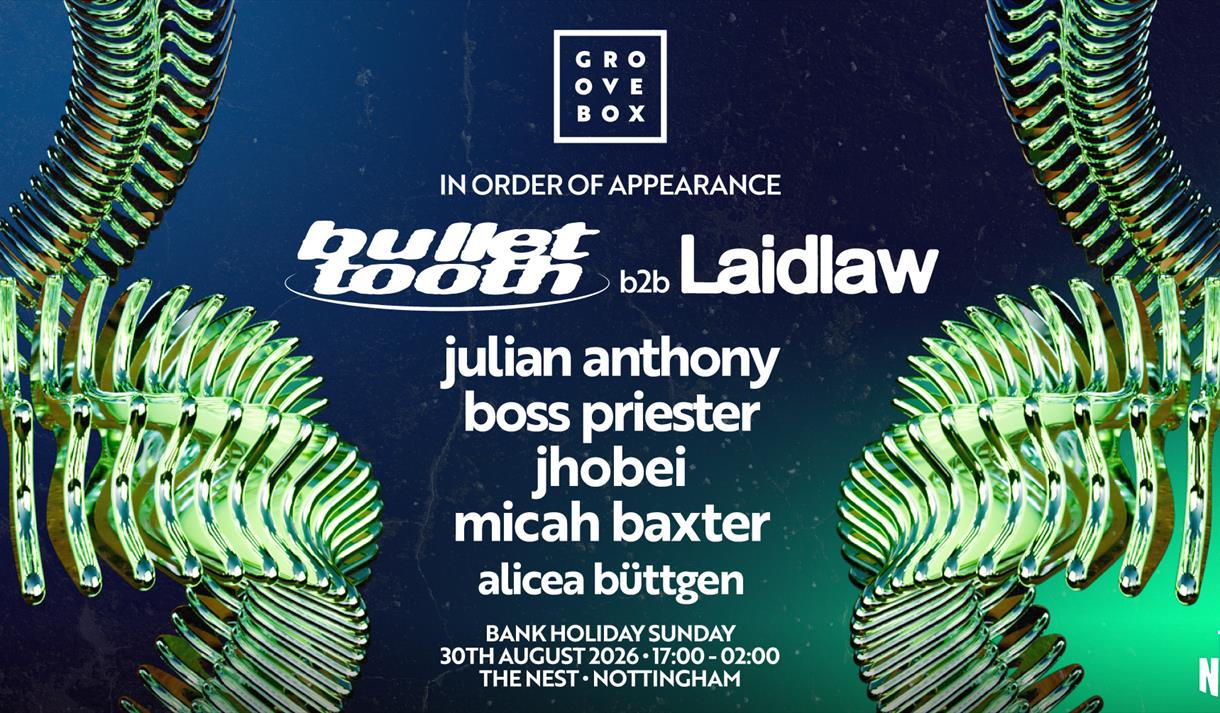 Bullet Tooth B2B Laidlaw | Groovebox at The Nest
