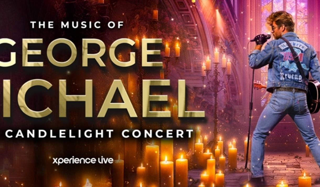 The Music of George Michael - The Candlelight Concert
