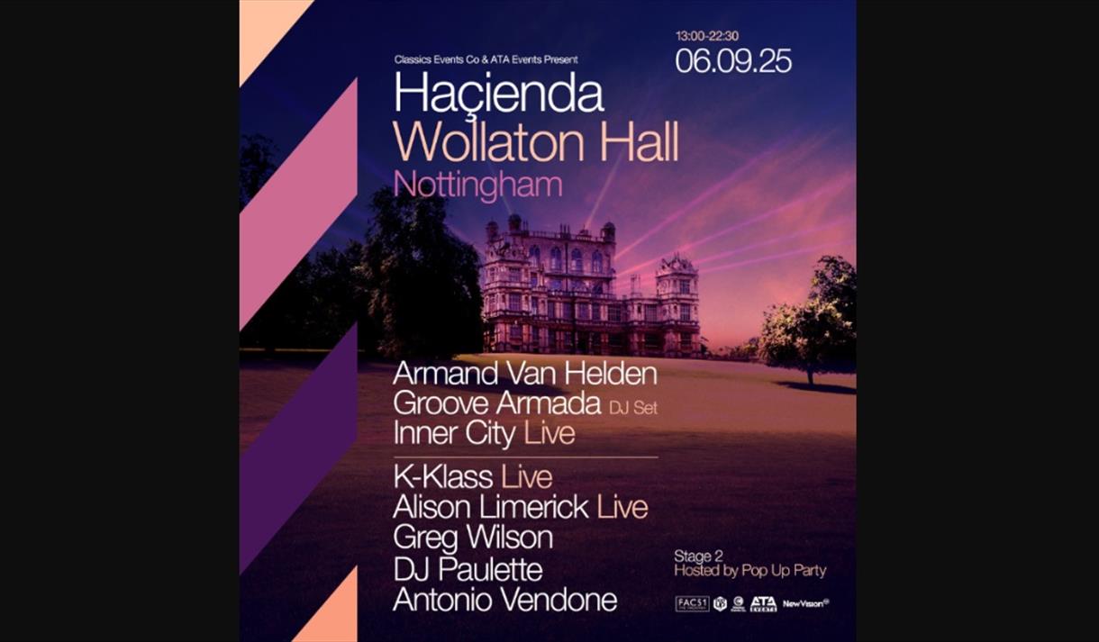 Haçienda - Wollaton Hall & Gardens