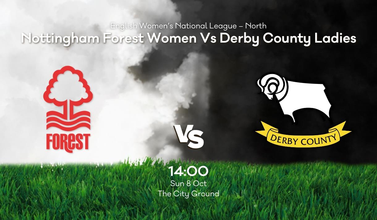 Nottingham Forest V Derby County Ladies at The City Ground