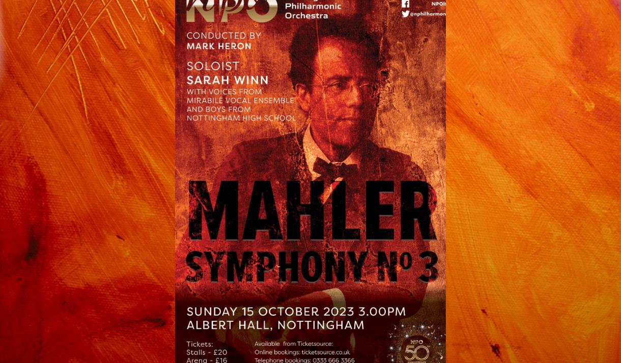 Nottingham Philharmonic Orchestra - Magnificent Mahler
