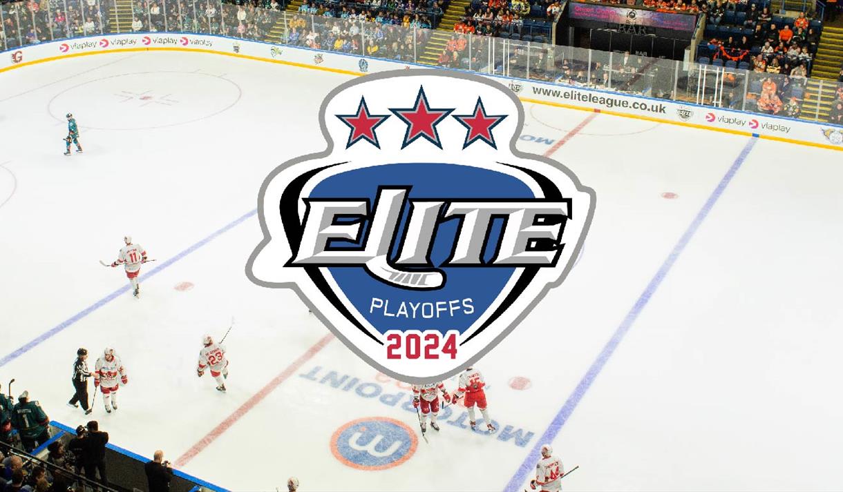 EIHL Playoff Finals Weekend 2024 Visit Nottinghamshire