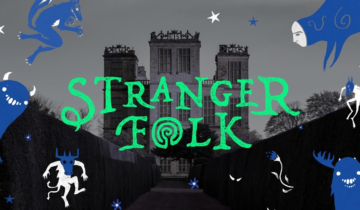 Stranger Folk at Hardwick