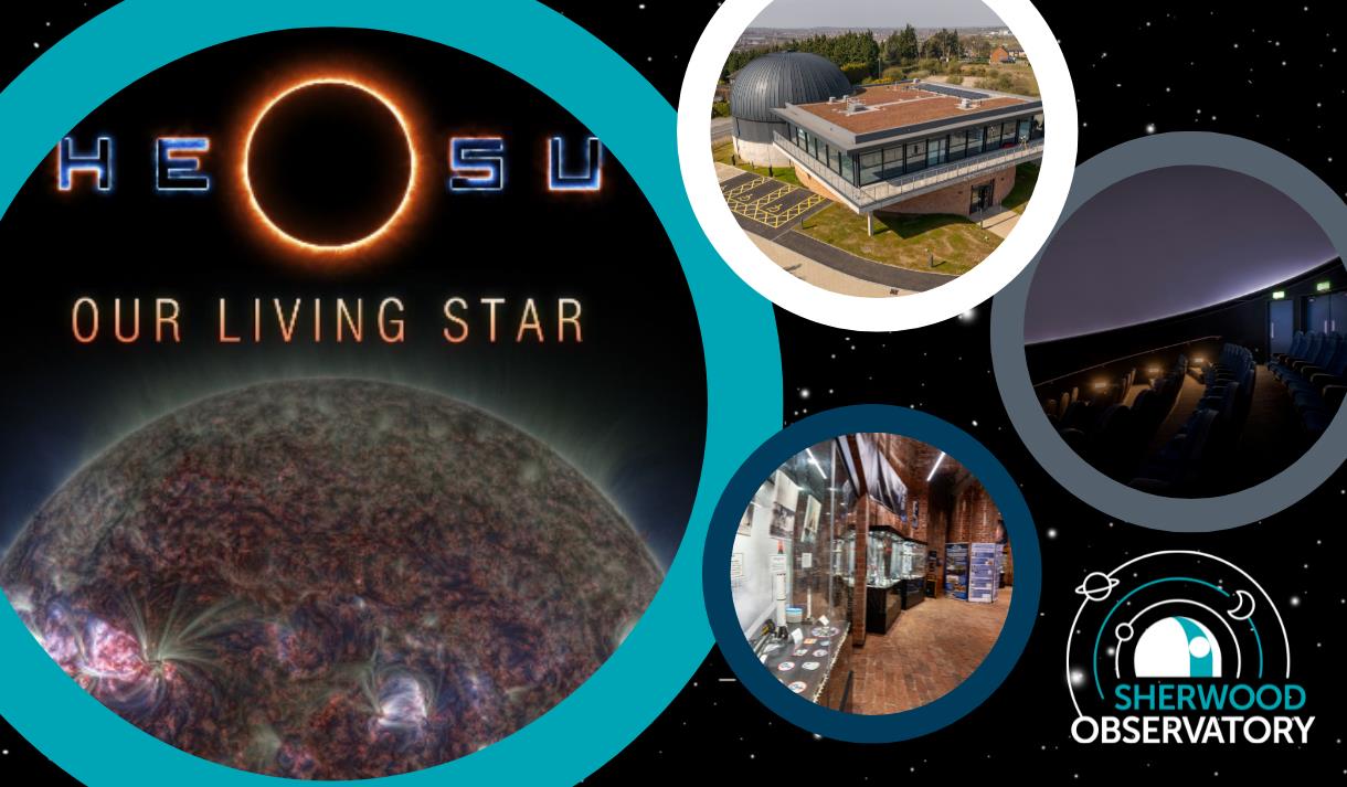 The Sun Our Living Star Planetarium Show at Sherwood Observatory

