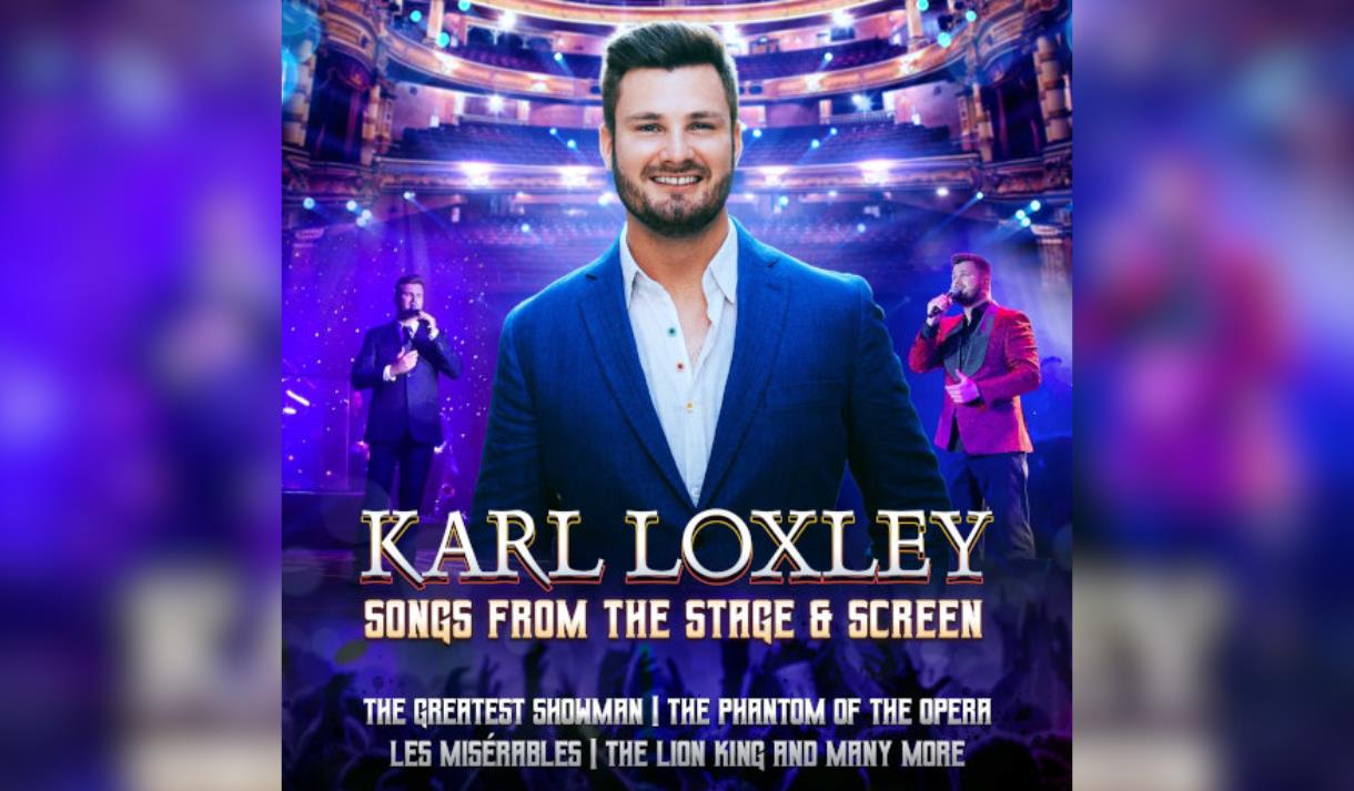 Songs from The Stage & Screen with Karl Loxley
