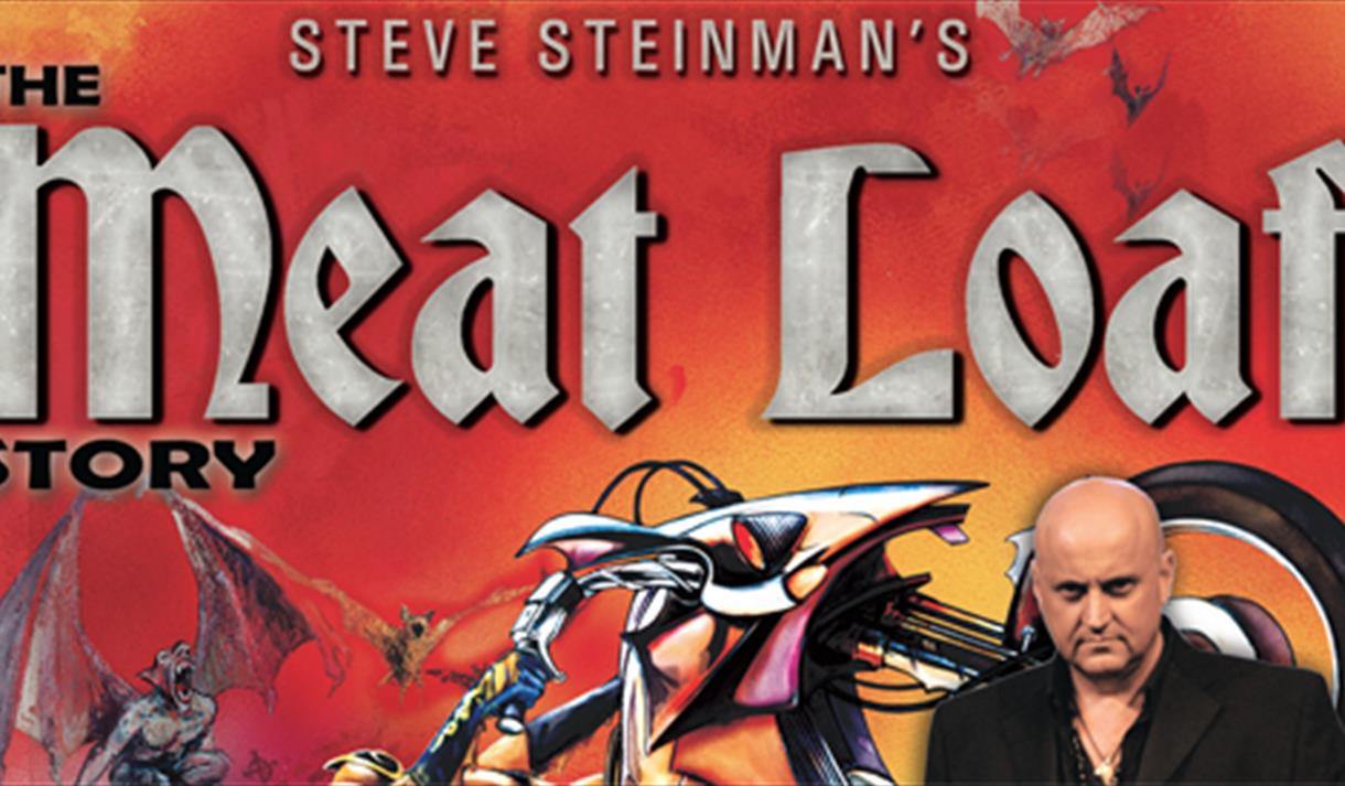 The Meat Loaf Story Visit Nottinghamshire