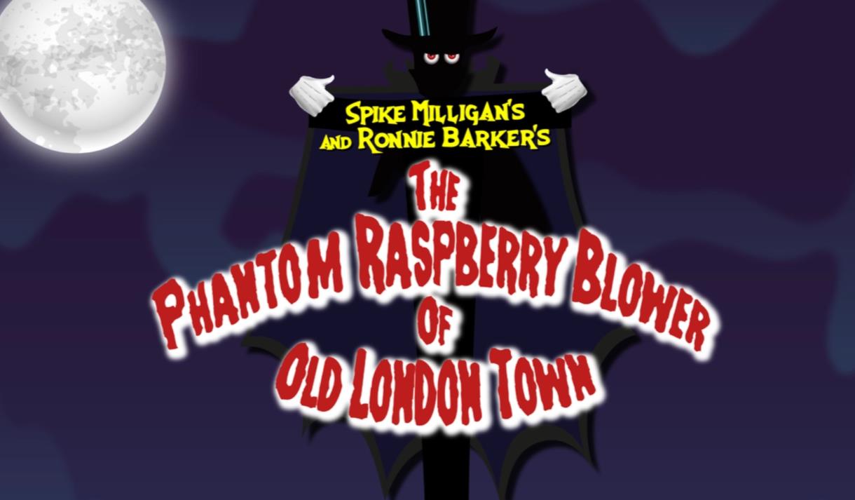 The Phantom Raspberry Blower of Old London Town
