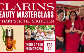 Clarins Beauty Masterclass with Canapés & Prosecco on arrival at Hart's Hotel & Kitchen