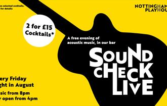 Sound Check Live - Nottingham Playhouse graphic 
