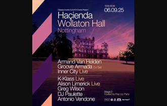 Haçienda - Wollaton Hall & Gardens
