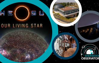 The Sun Our Living Star Planetarium Show at Sherwood Observatory
