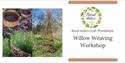 Graphic for the workshop including title and photo of willow weaving projects.