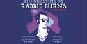 The Ghosting of Rabbie Burns comes to Nottingham
